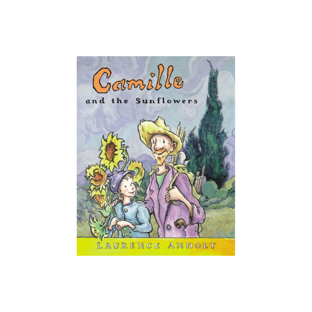 Camille and the Sunflowers (häftad, english) Quarto Publishing Plc