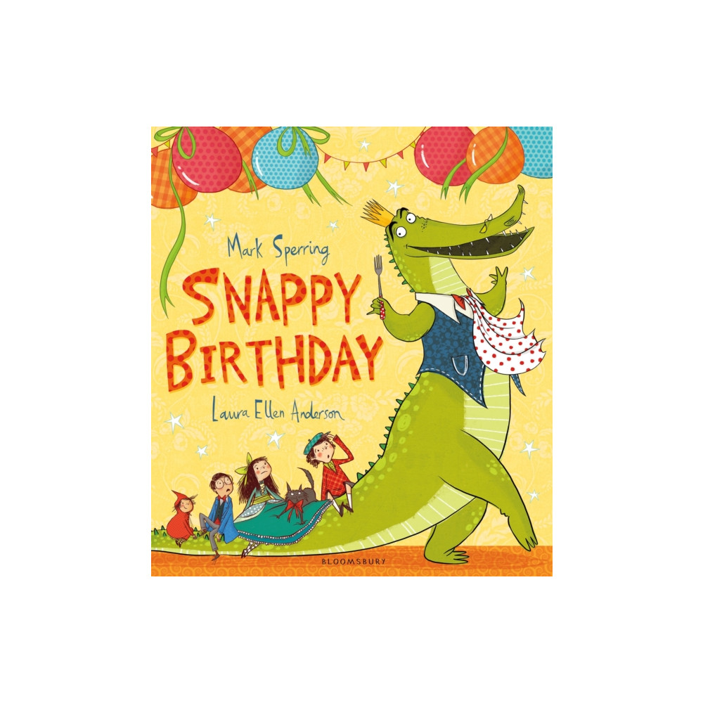 Snappy Birthday (häftad, english) Bloomsbury Publishing PLC