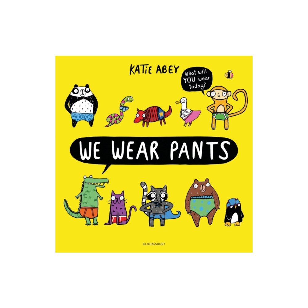 We Wear Pants (häftad, english) Bloomsbury Publishing PLC