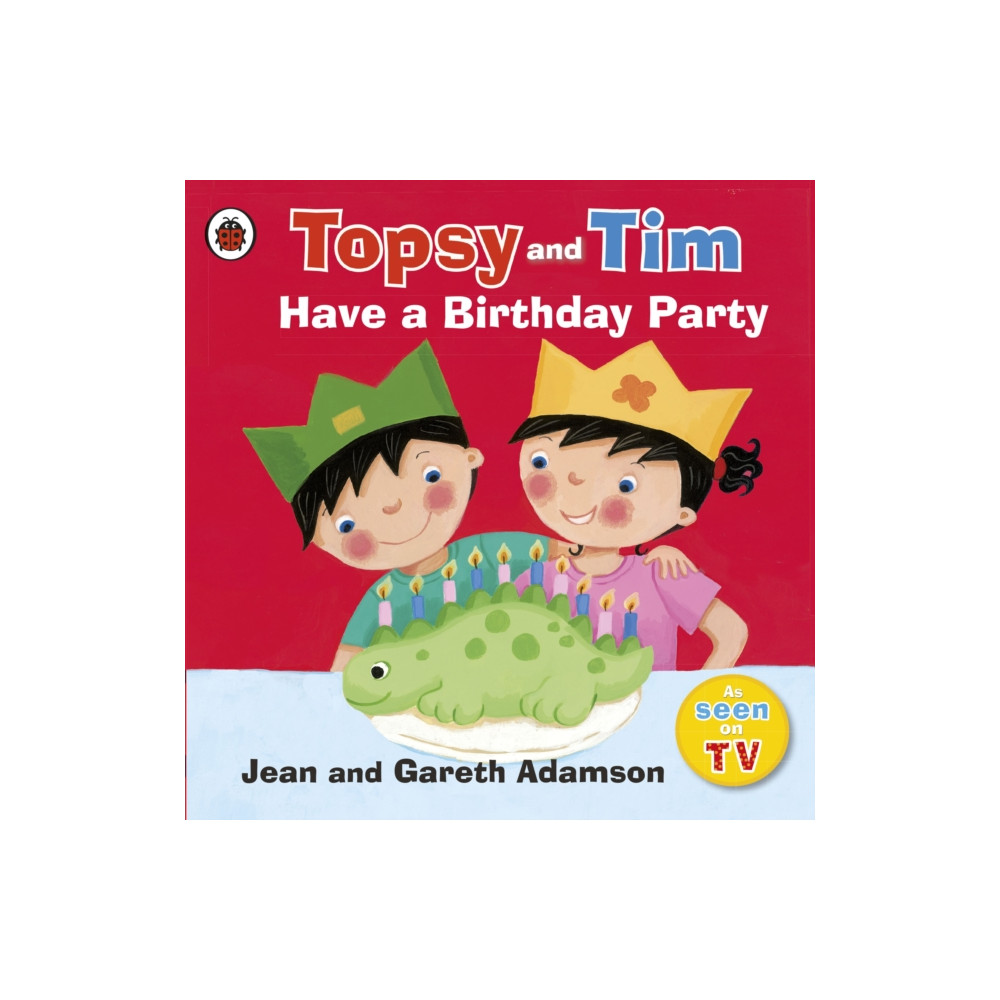 Topsy and Tim: Have a Birthday Party (häftad, english) Penguin Random House Children's UK
