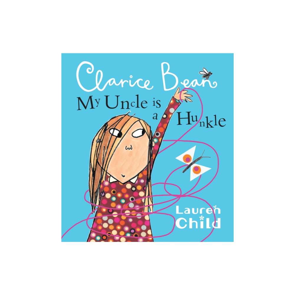 My Uncle is a Hunkle says Clarice Bean (häftad, english) Hachette Children's Group