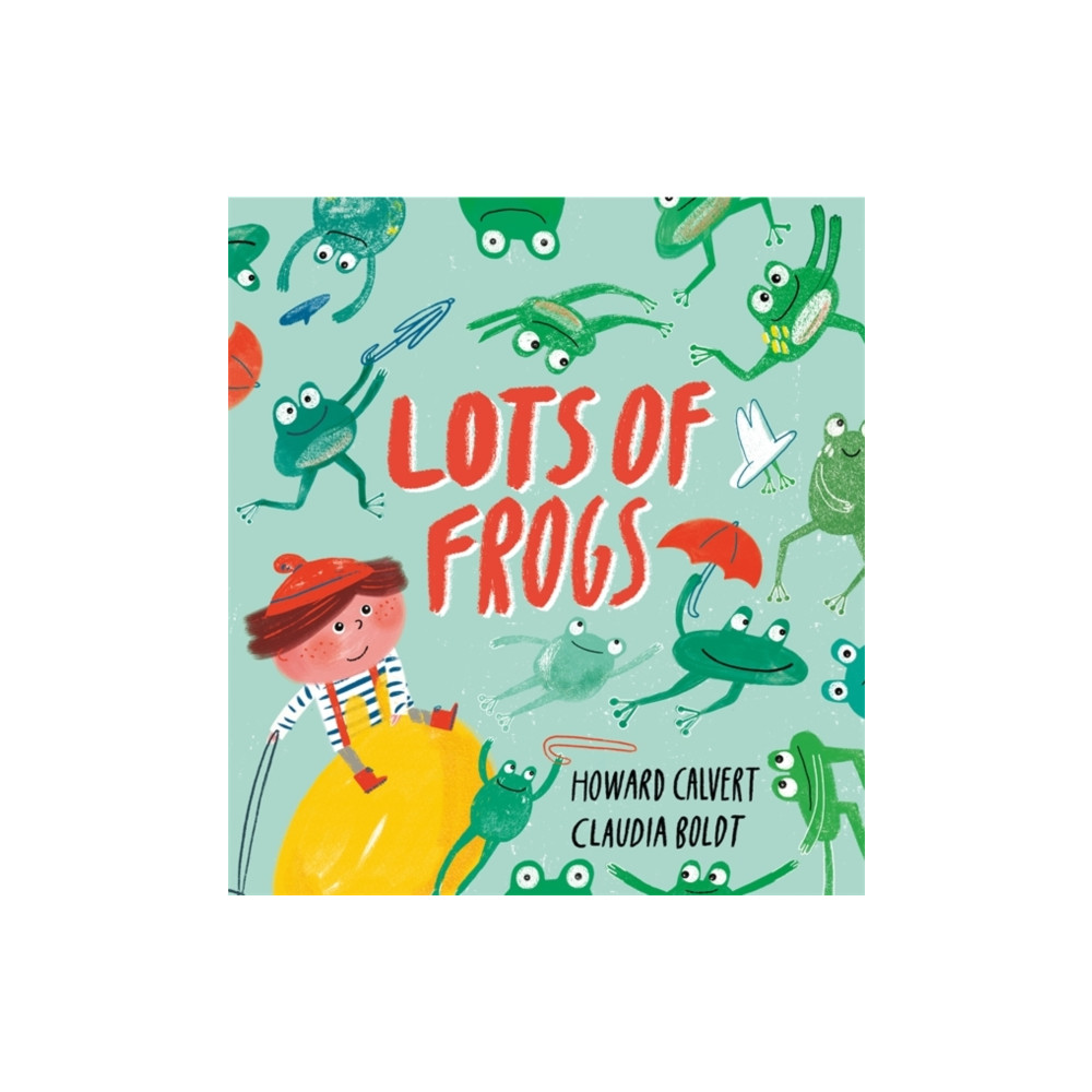 Lots of Frogs (inbunden, english) Hachette Children's Group