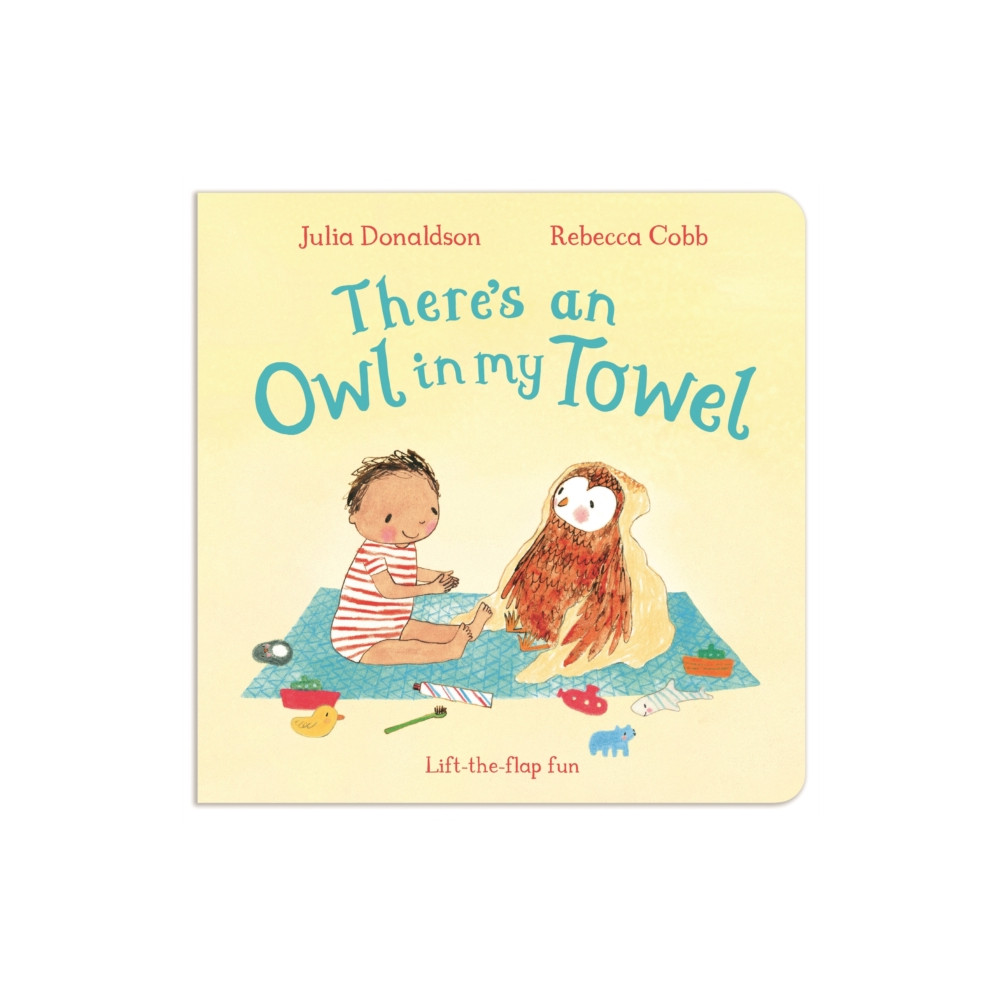 There's an Owl in My Towel (bok, board book, english) Pan Macmillan