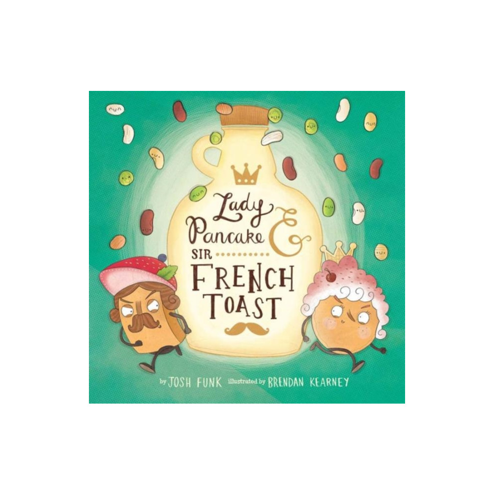 Lady Pancake & Sir French Toast (inbunden, english) Union Square & Co.