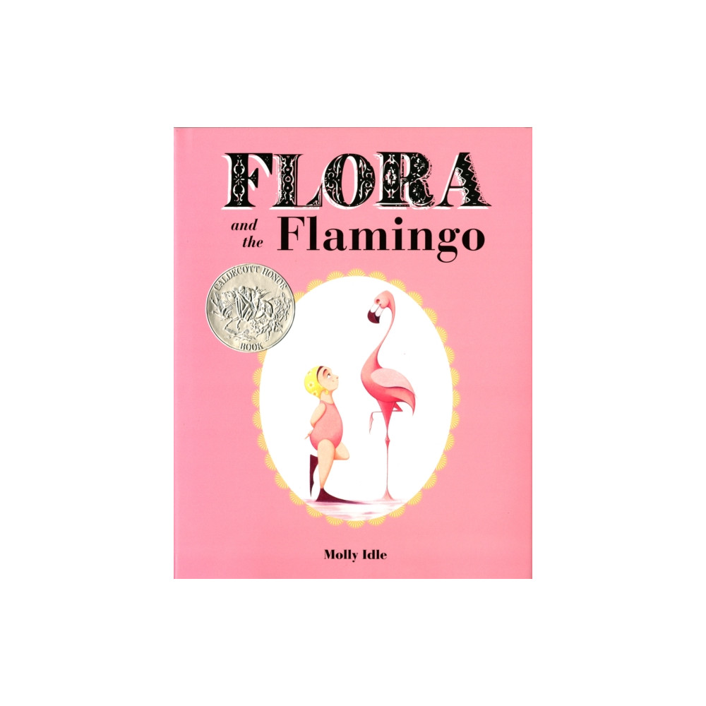 Flora and the Flamingo (inbunden, english) Chronicle Books