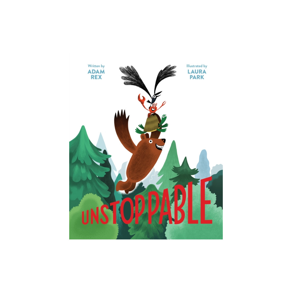 Unstoppable (inbunden, english) Chronicle Books