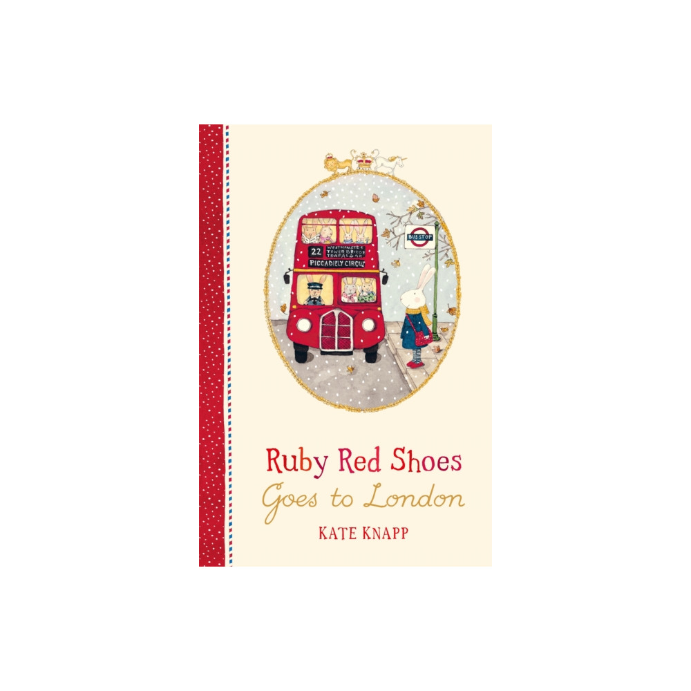 Ruby Red Shoes Goes To London (inbunden, english) Pan Macmillan