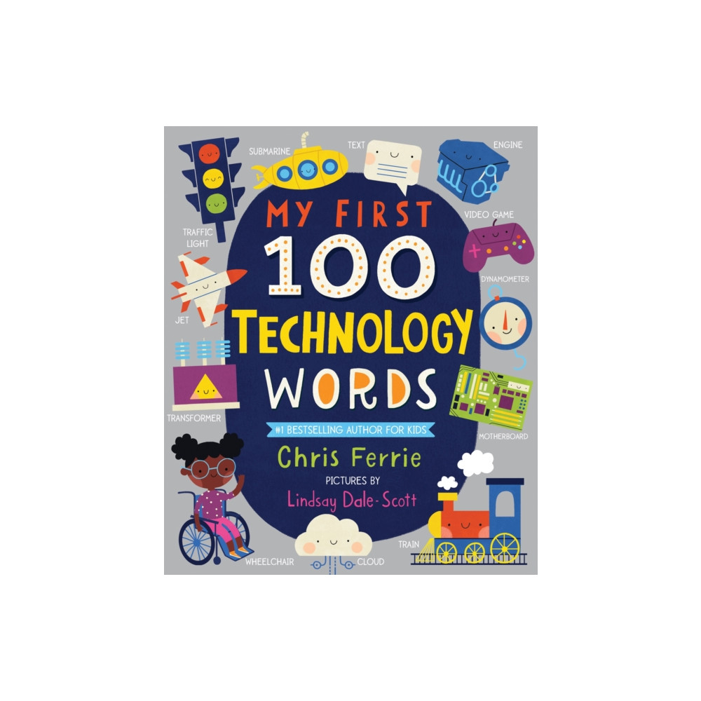 My First 100 Technology Words (bok, board book, english) Sourcebooks, Inc