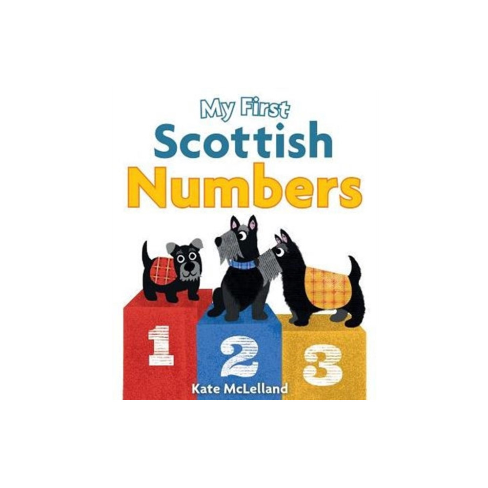 My First Scottish Numbers (bok, board book, english) Floris Books