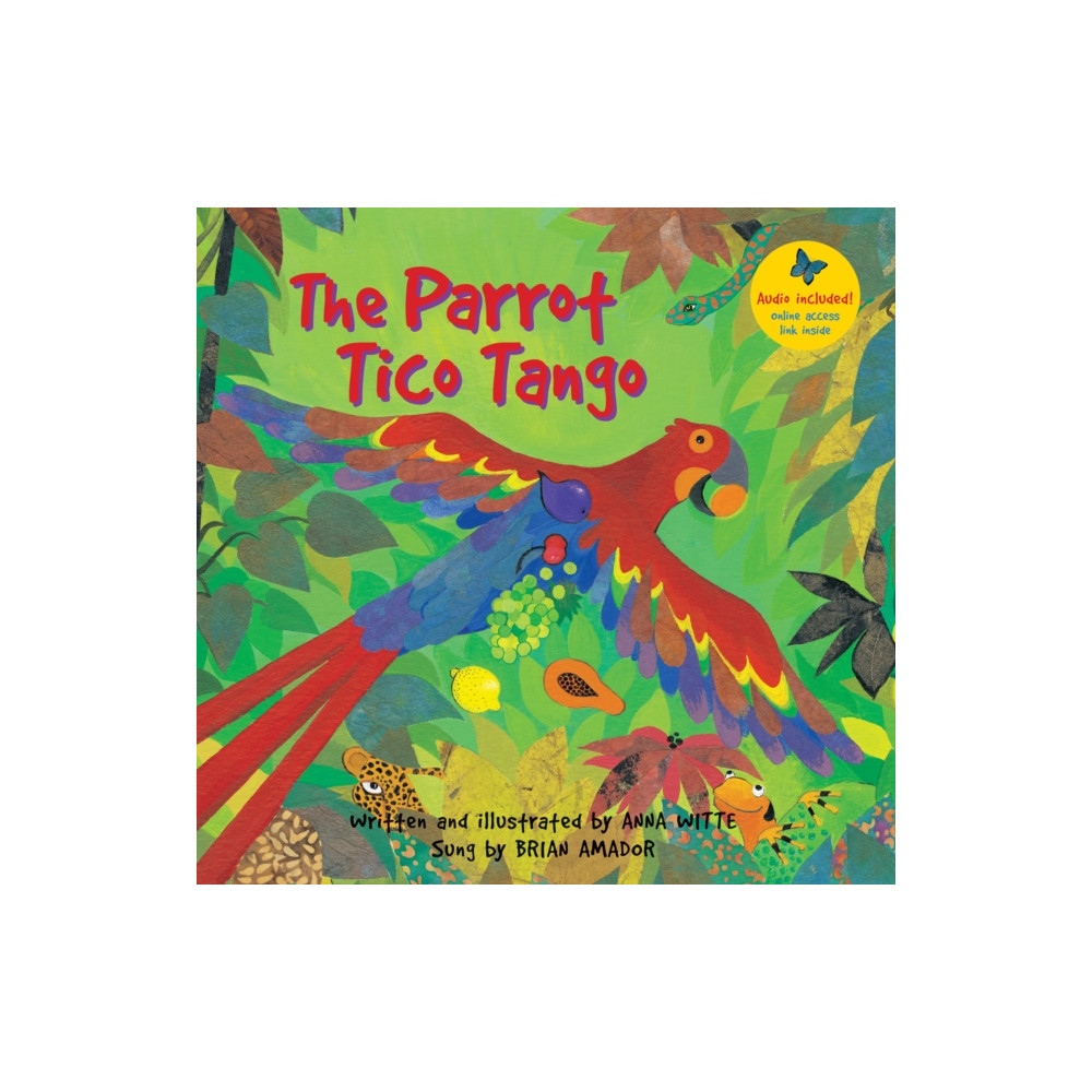 Parrot Tico Tango (häftad, english) Barefoot Books Ltd