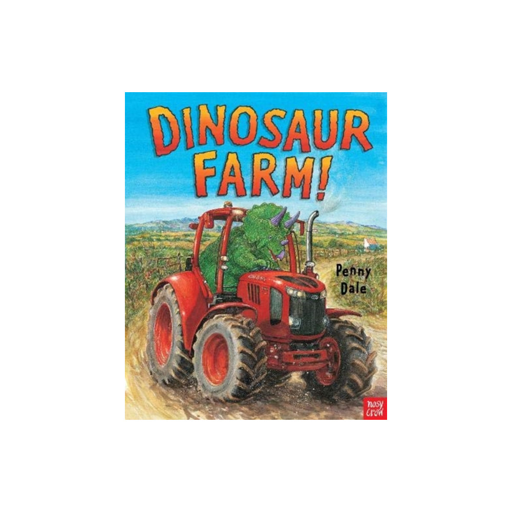 Dinosaur Farm! (häftad, english) Nosy Crow Ltd