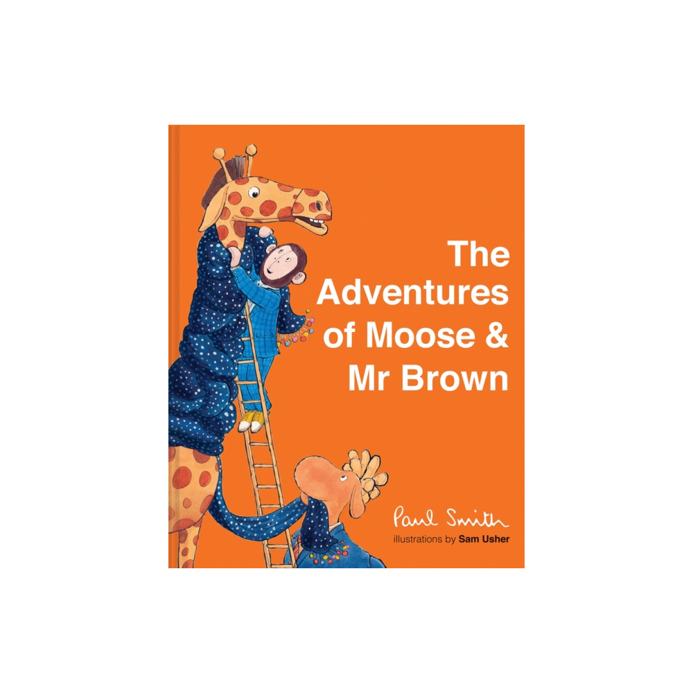 HarperCollins Publishers The Adventures of Moose & Mr Brown (inbunden, eng)