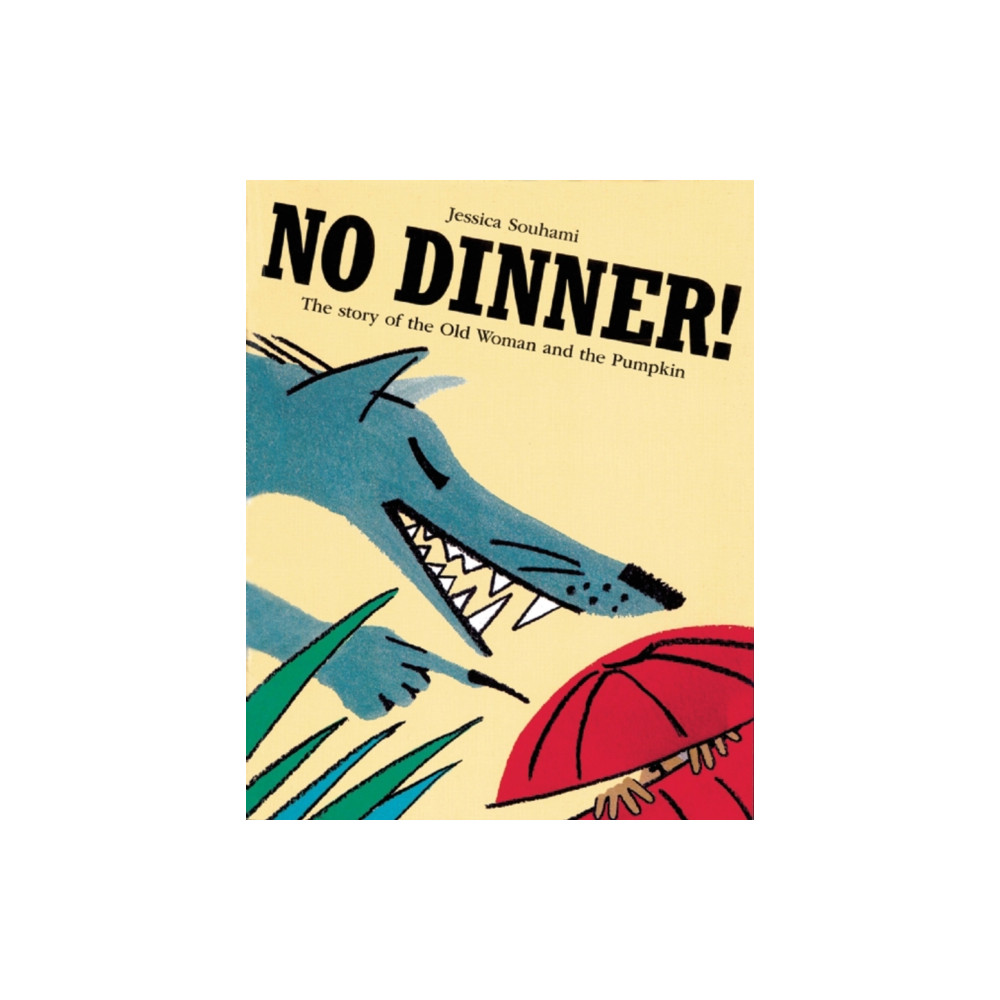 No Dinner! (häftad, english) Quarto Publishing Plc