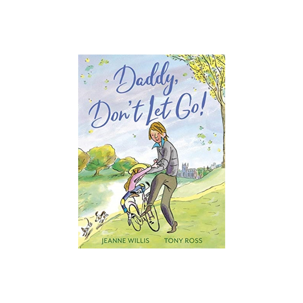 Andersen Press Ltd Daddy, Don't Let Go! (häftad, eng)