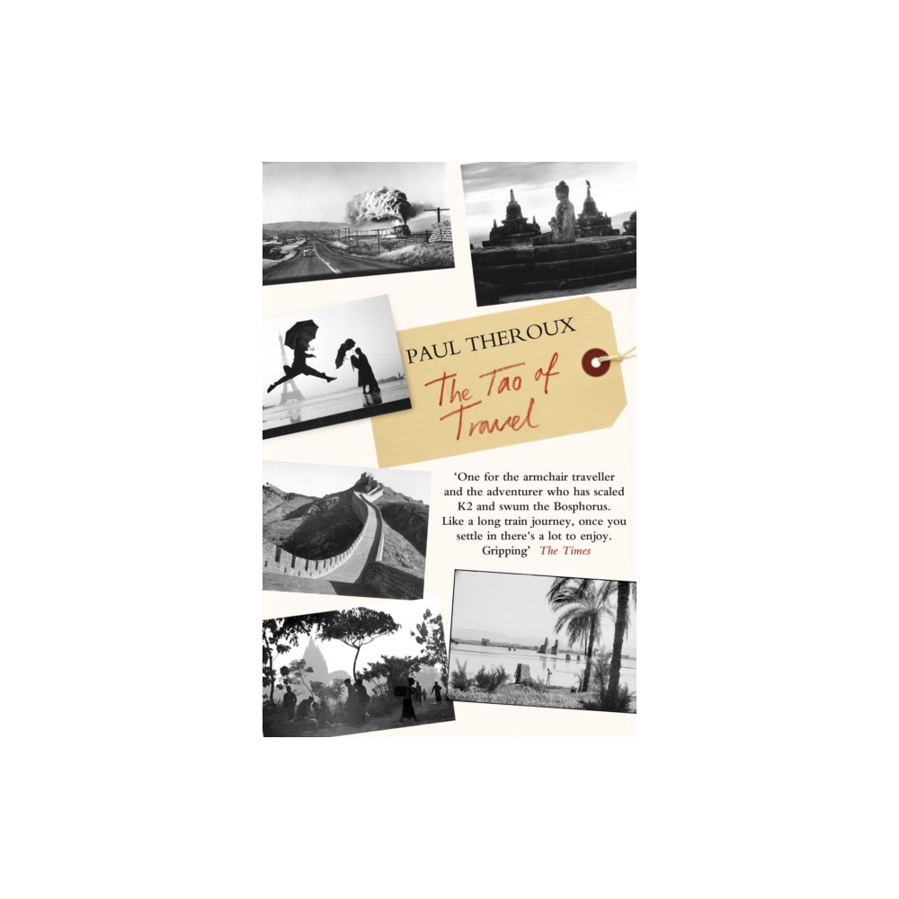 The Tao of Travel (häftad, english) Penguin books ltd
