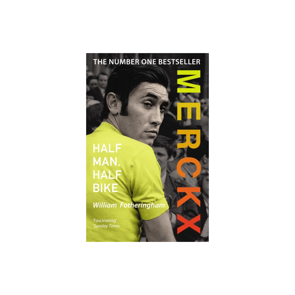 Merckx: Half Man, Half Bike (häftad, english) Vintage Publishing