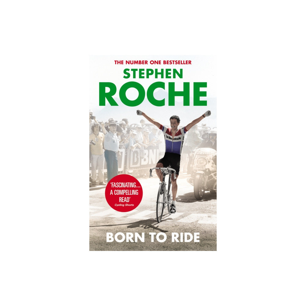 Born to Ride (häftad, english) Vintage Publishing