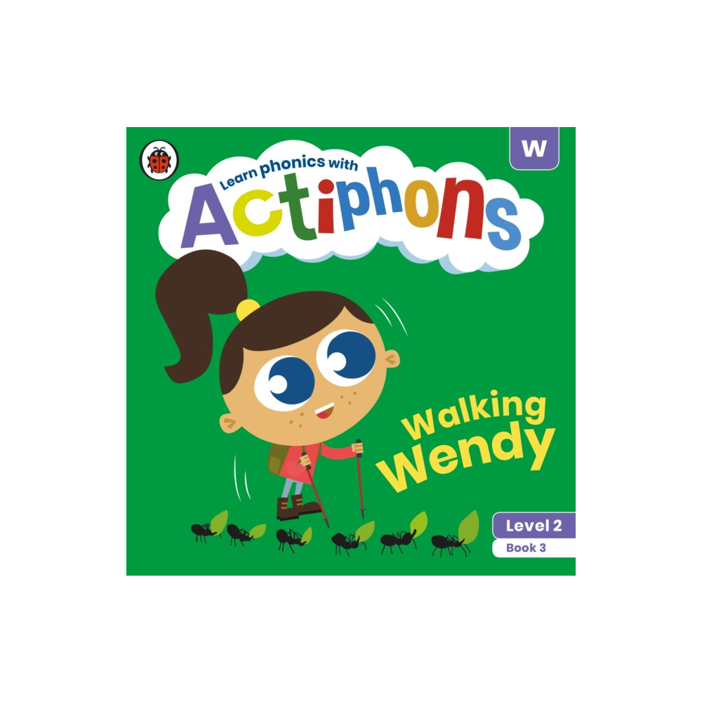 Actiphons Level 2 Book 3 Walking Wendy (häftad, english) Penguin Random House Children's UK