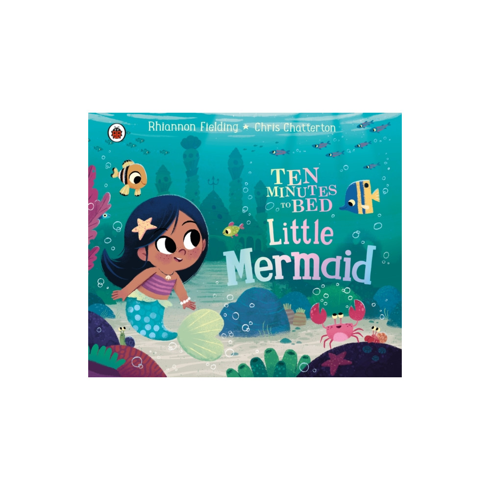 Ten Minutes to Bed: Little Mermaid (bok, board book, english) Penguin Random House Children's UK
