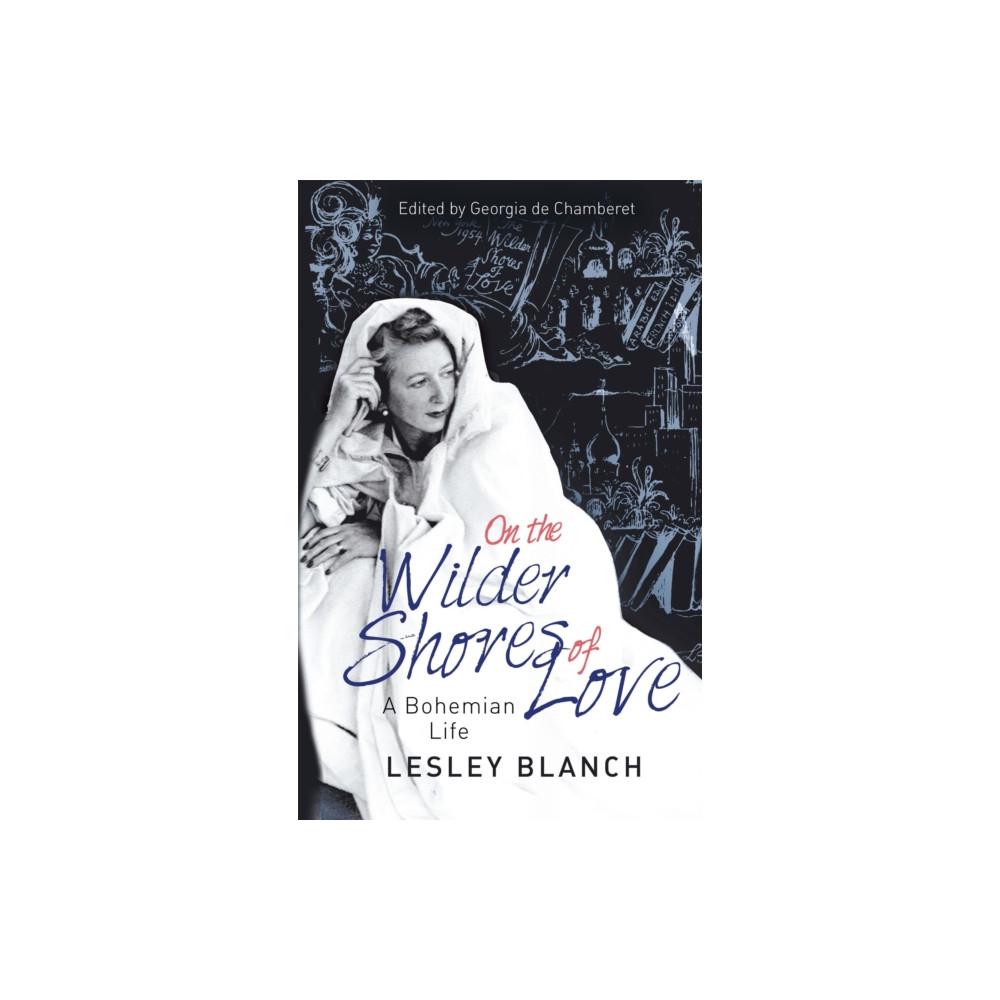 On the Wilder Shores of Love (häftad, english) Little, Brown Book Group