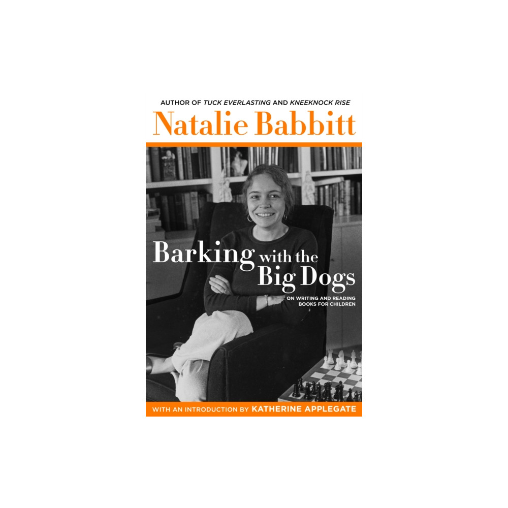 Barking with the Big Dogs (inbunden, english) Farrar, Straus & Giroux Inc