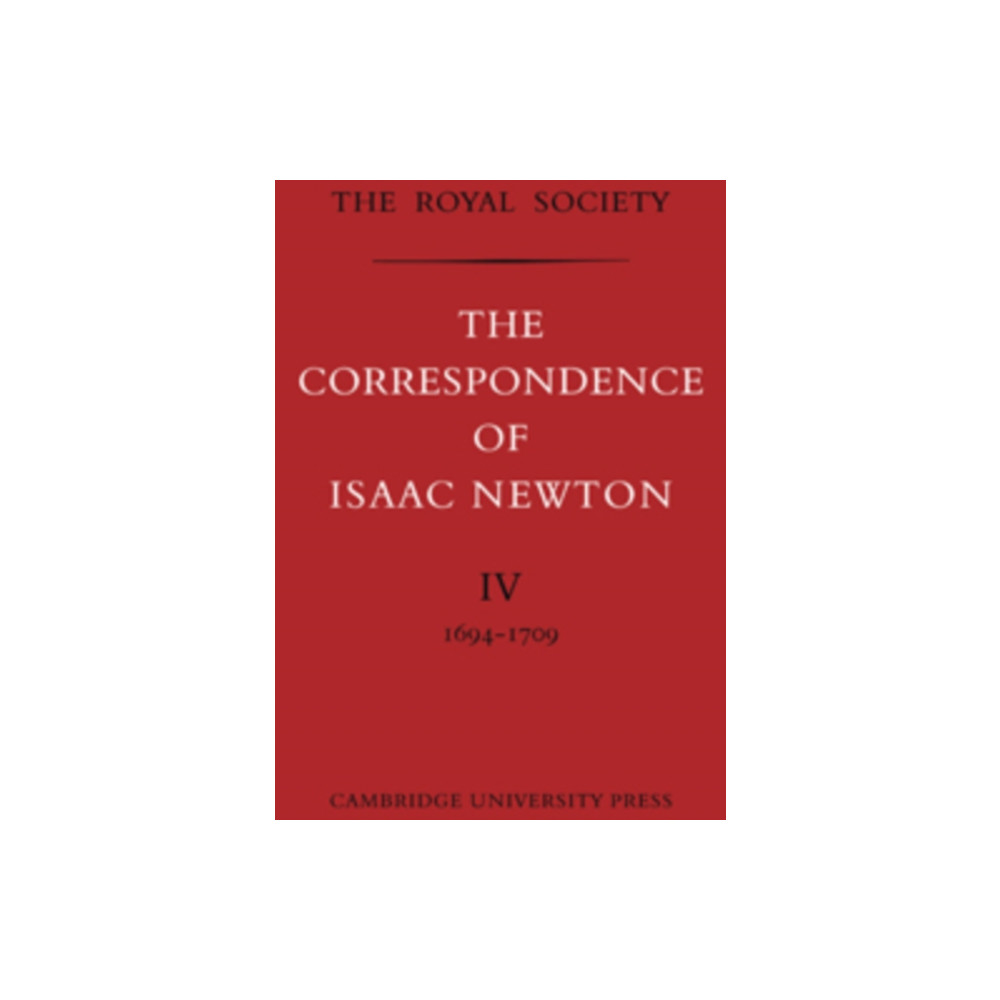 The Correspondence of Isaac Newton (häftad, english) Cambridge University Press