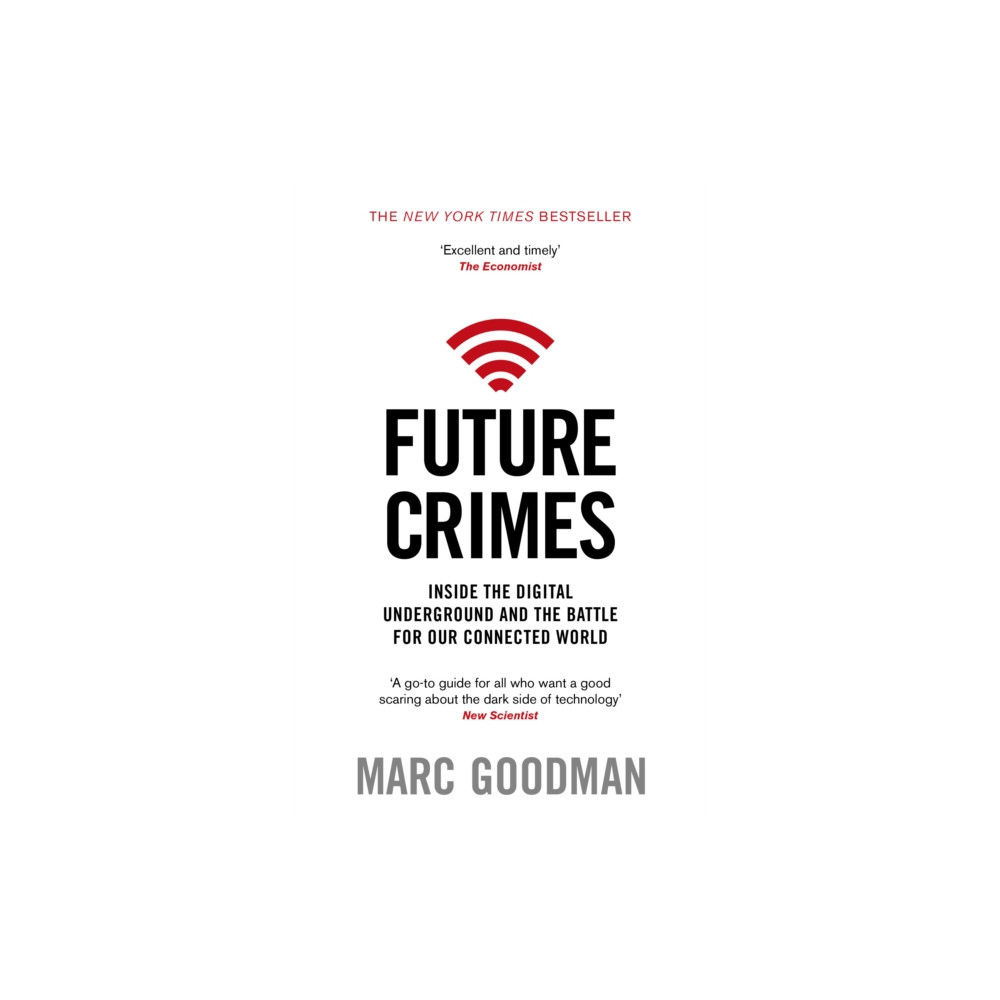 Future Crimes (häftad, english) Transworld publishers ltd
