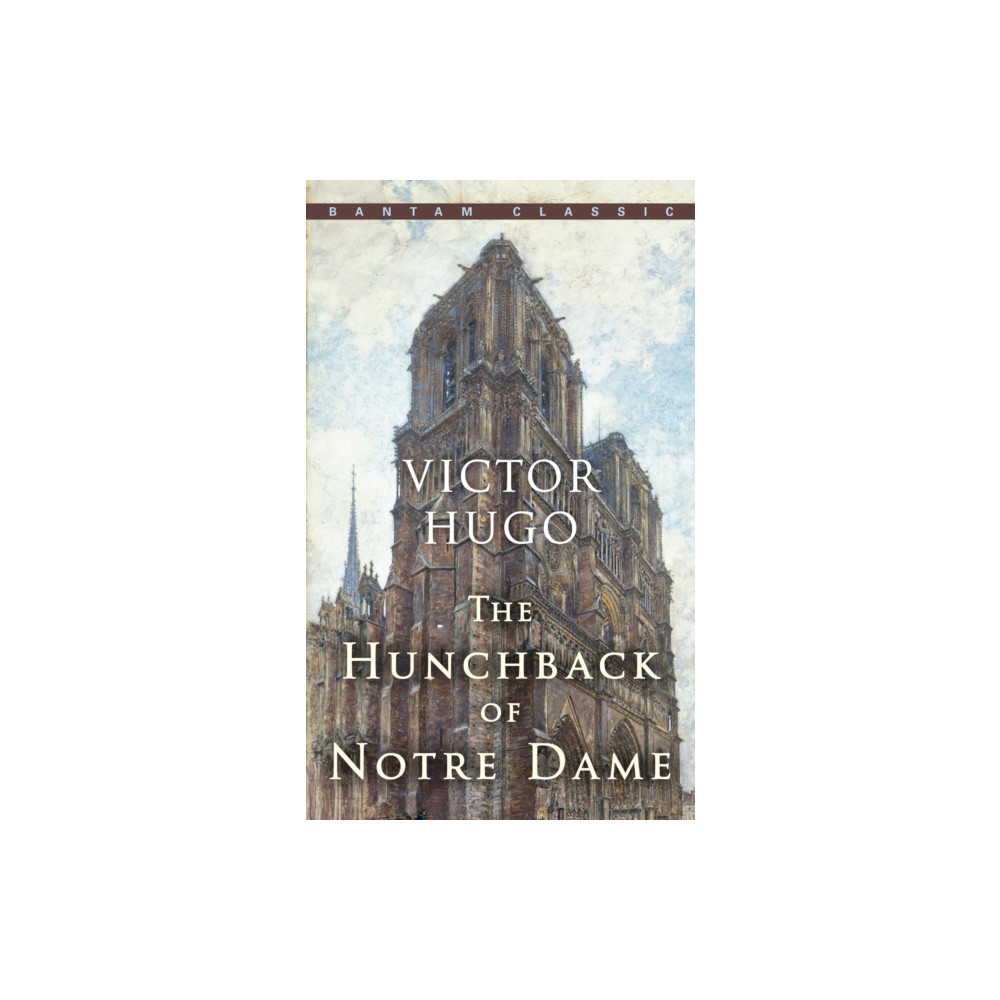 The Hunchback of Notre Dame (häftad, english) Bantam Doubleday Dell Publishing Group Inc