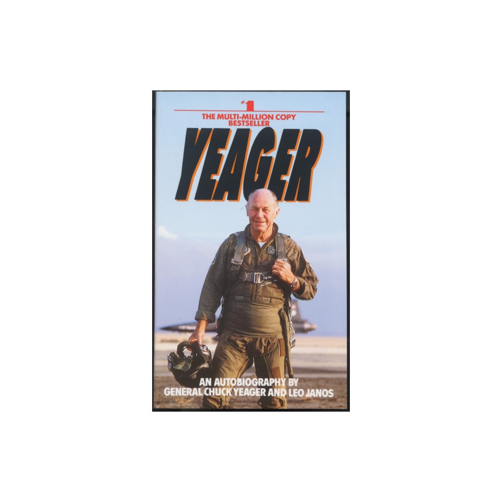 Yeager (häftad, english) Bantam Doubleday Dell Publishing Group Inc
