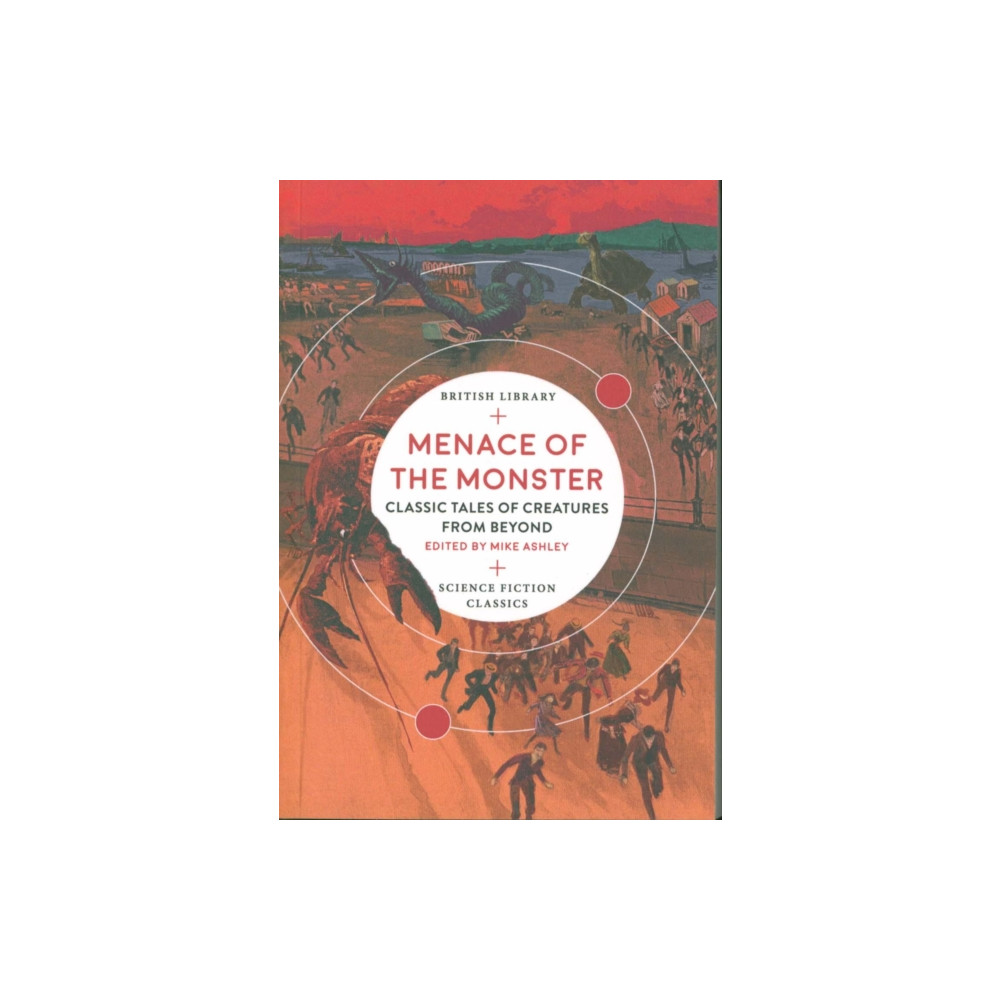 Menace of the Monster (häftad, english) British Library Publishing