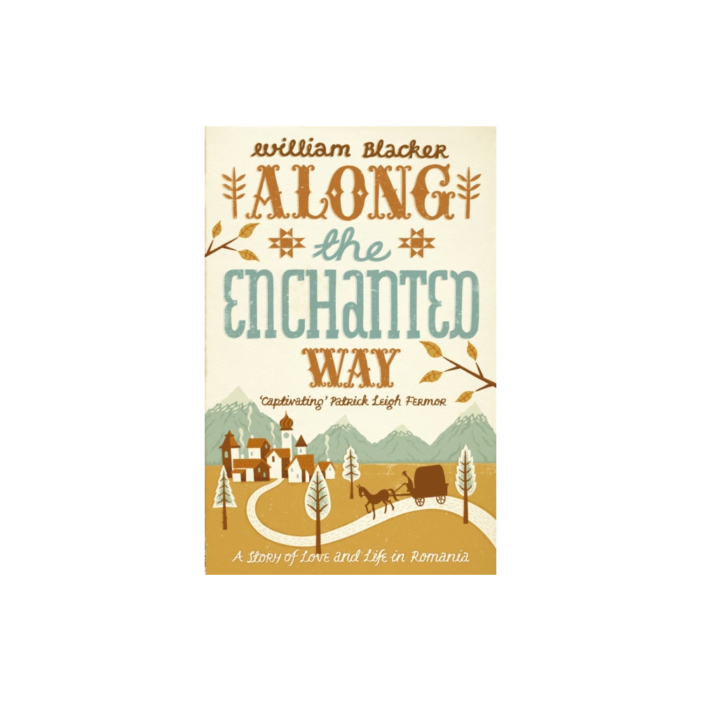 Along the Enchanted Way (häftad, english) John Murray Press