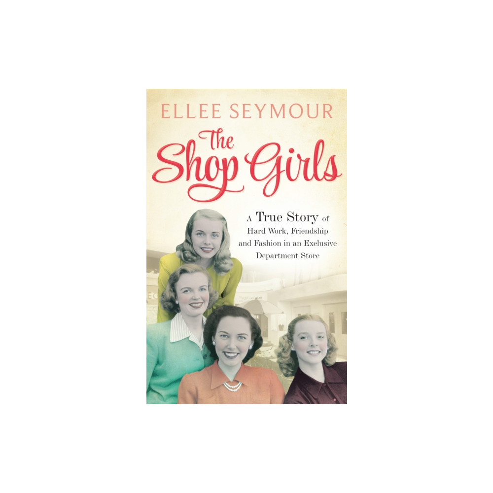 The Shop Girls (häftad, english) Little, Brown Book Group