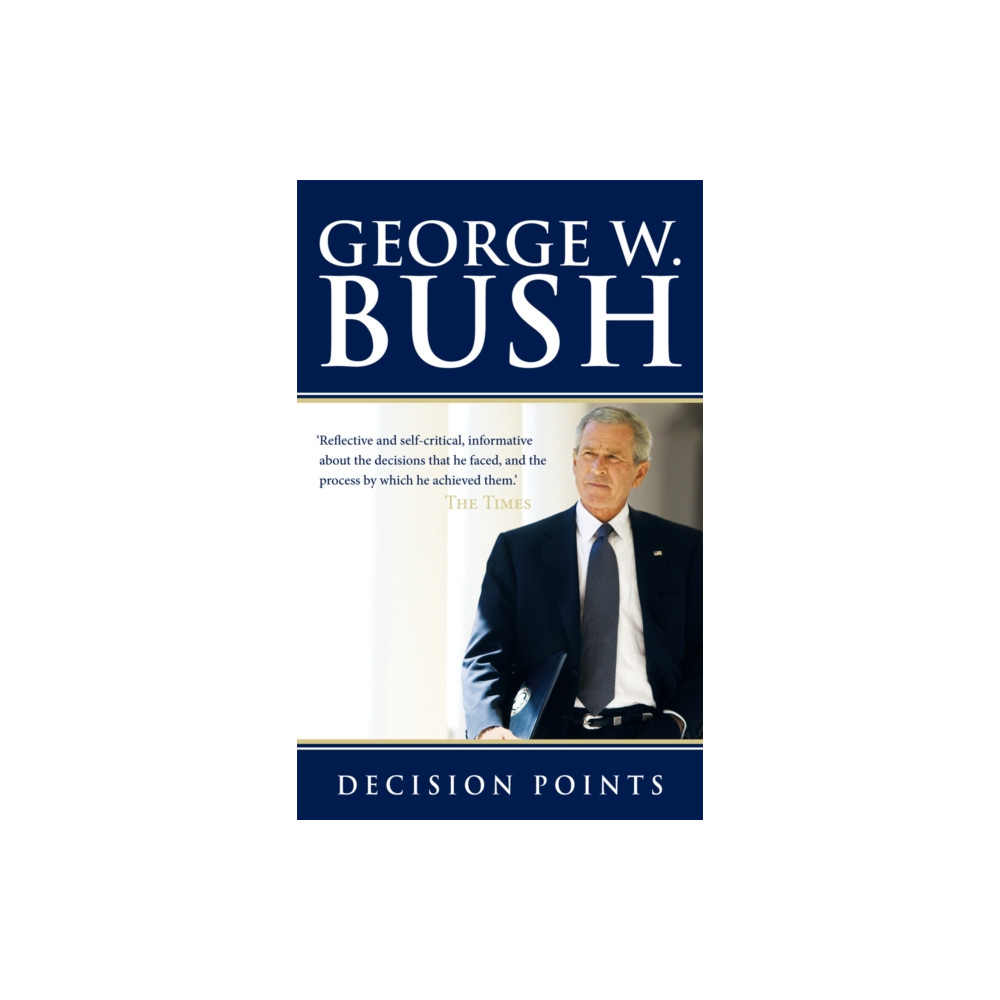 Decision Points (häftad, english) Ebury Publishing