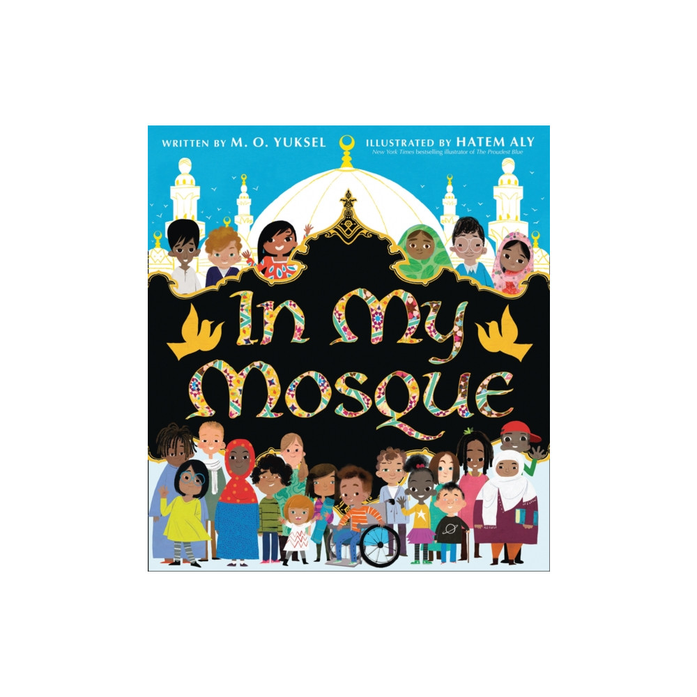 In My Mosque (häftad, english) HarperCollins Publishers