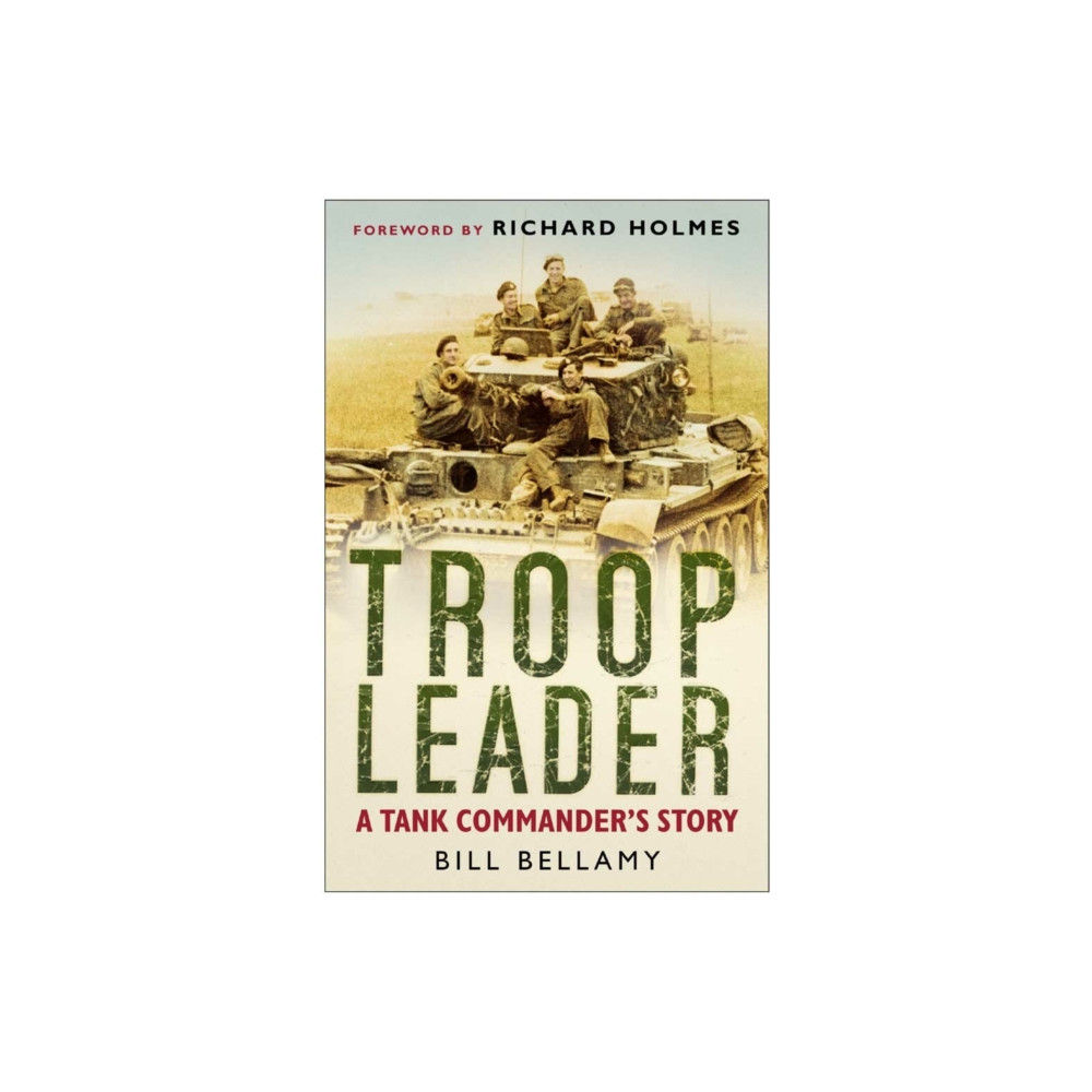 Troop Leader (häftad, english) The History Press Ltd