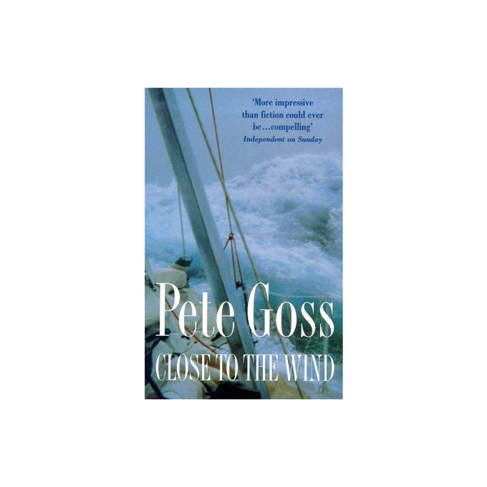 Close to the Wind (häftad, english) Headline Publishing Group