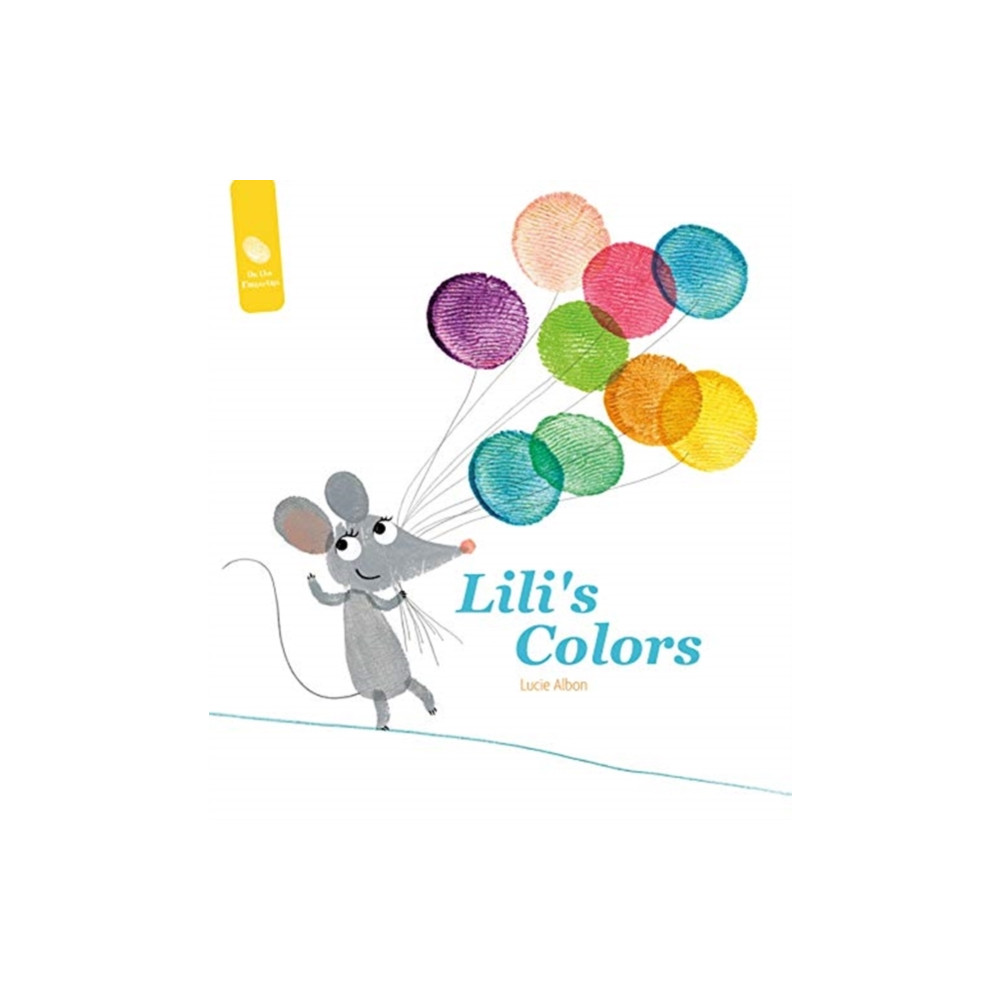 Lili's Colors (inbunden, english) Schiffer Publishing Ltd