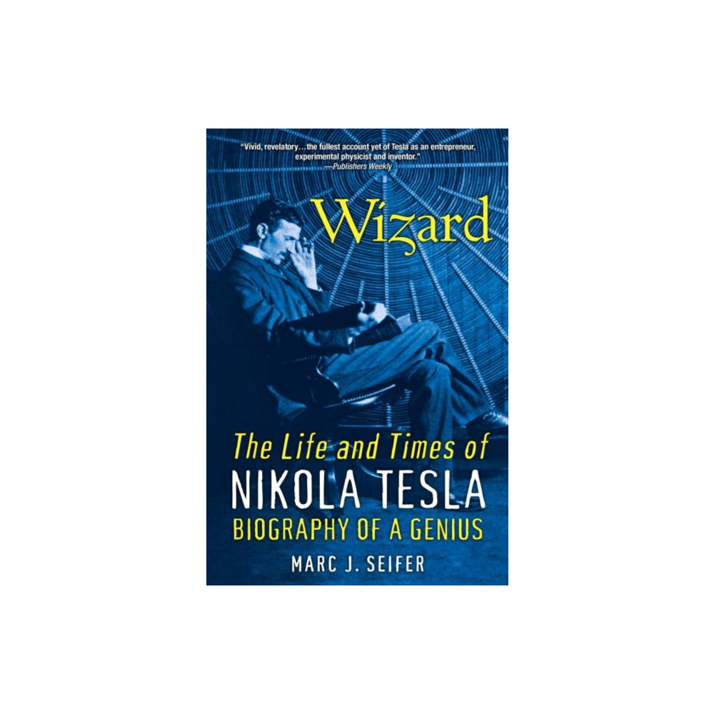 Citadel Press Inc.,U.S. Wizard: The Life and Times of Nikola Tesla (häftad, eng)