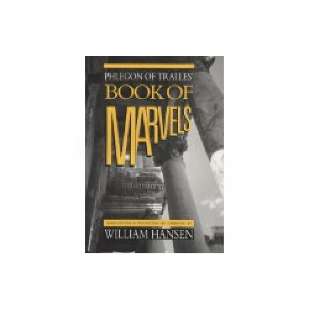 Phlegon of Tralles' Book of Marvels (häftad, english) Liverpool University Press