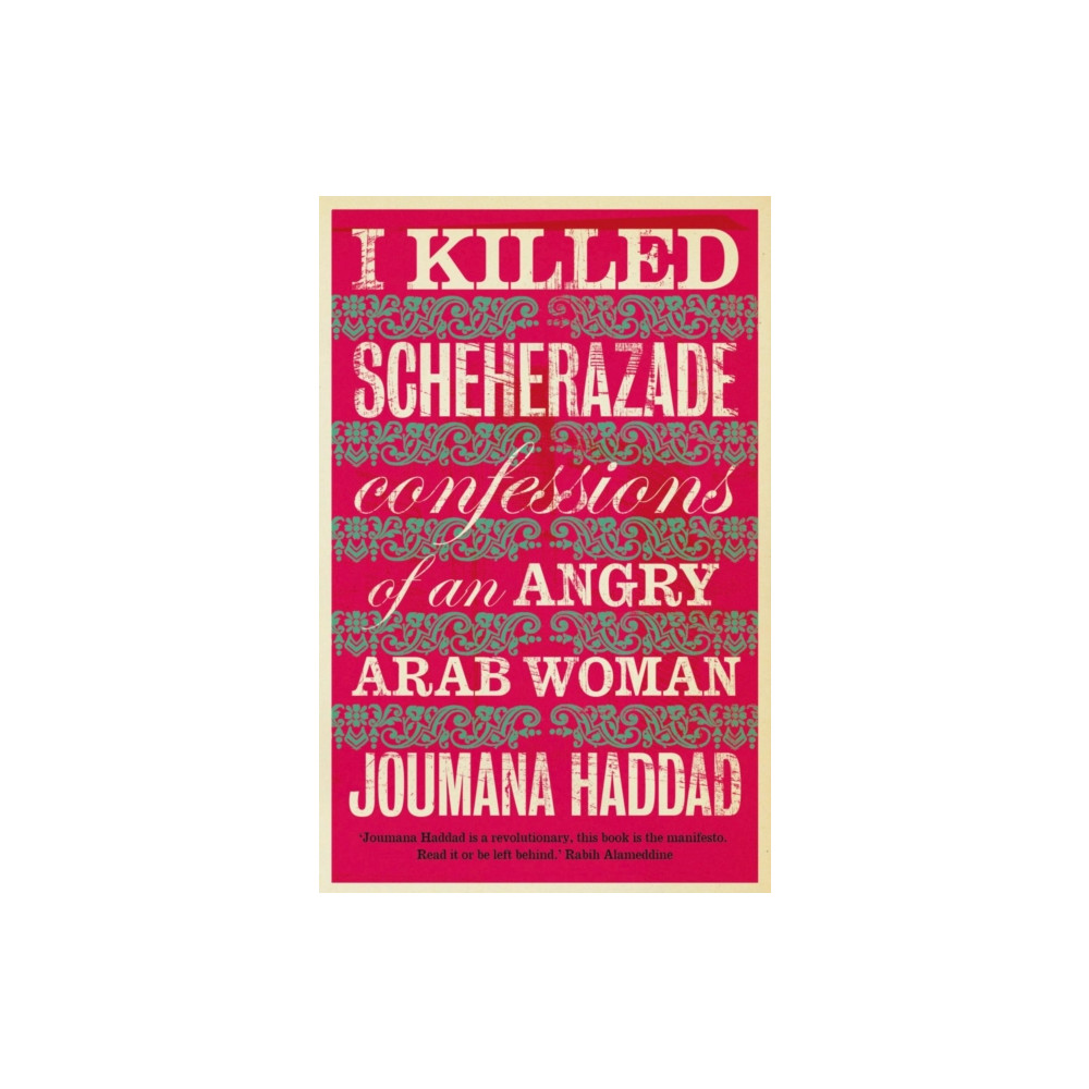 I Killed Scheherazade (häftad, eng)