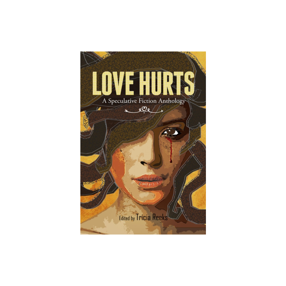 Love Hurts (häftad, english) Meerkat Press