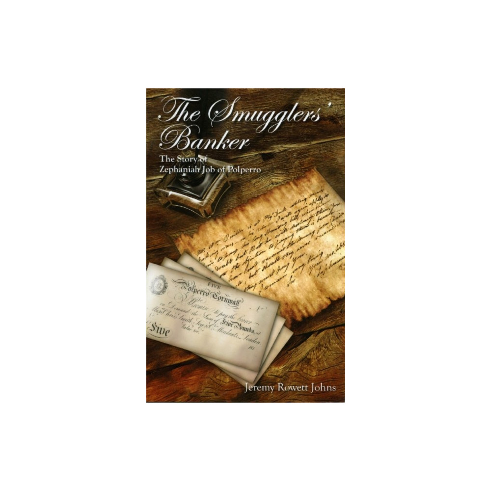 The Smugglers' Banker (häftad, english) Polperro Heritage Press