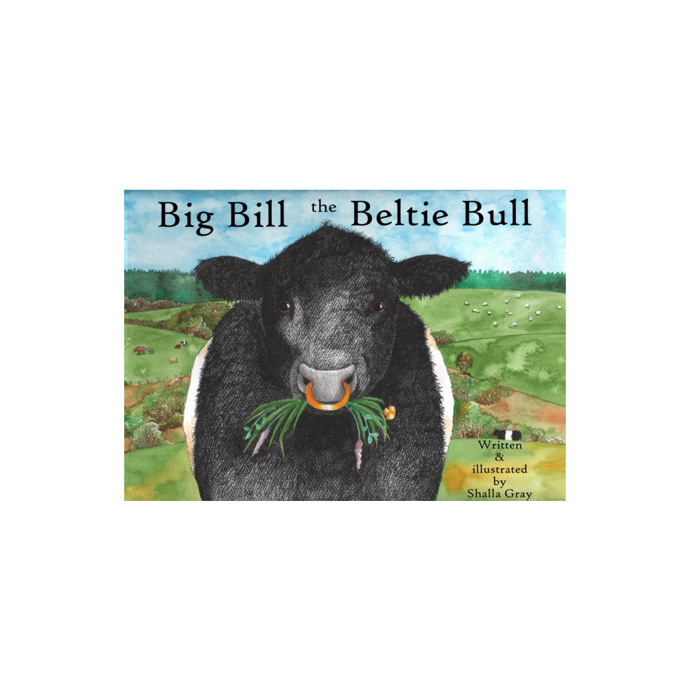 Curly Tale Books Big Bill the Beltie Bull (häftad, eng)