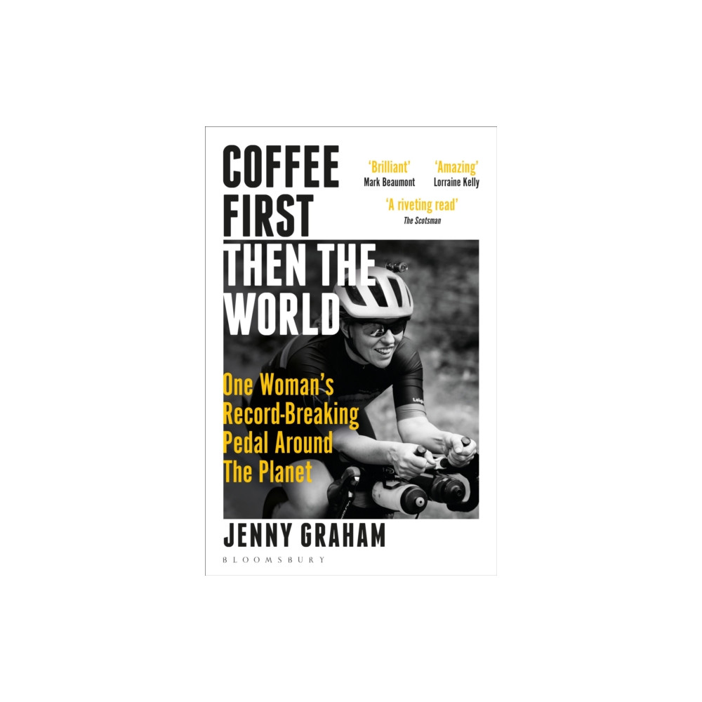 Coffee First, Then the World (häftad, english) Bloomsbury Publishing PLC