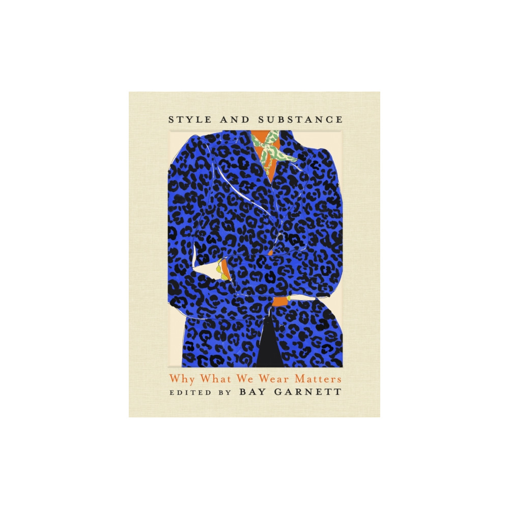 Style and Substance (inbunden, english) John Murray Press