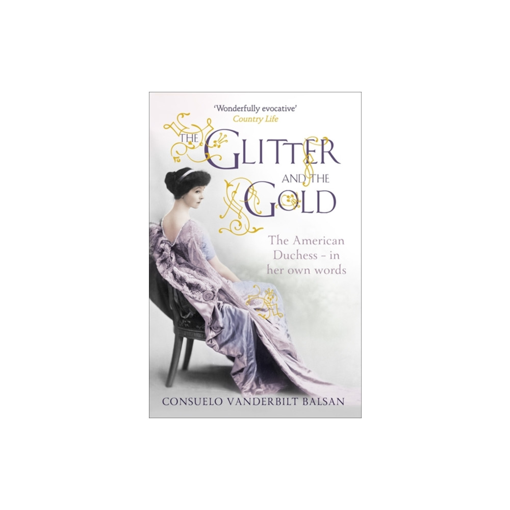 The Glitter and the Gold (häftad, eng)