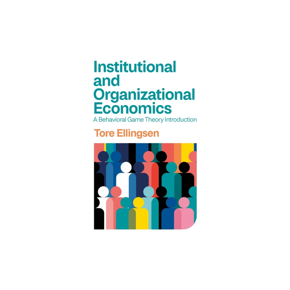 Institutional and Organizational Economics (häftad, eng)