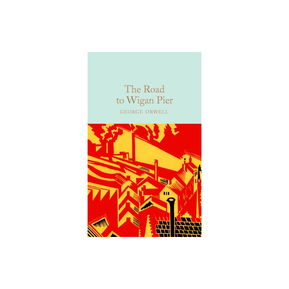 The Road to Wigan Pier (inbunden, english) Pan Macmillan