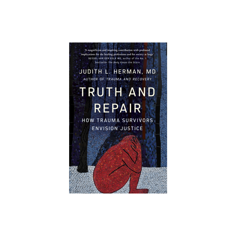 Truth and Repair (häftad, english) John Murray Press