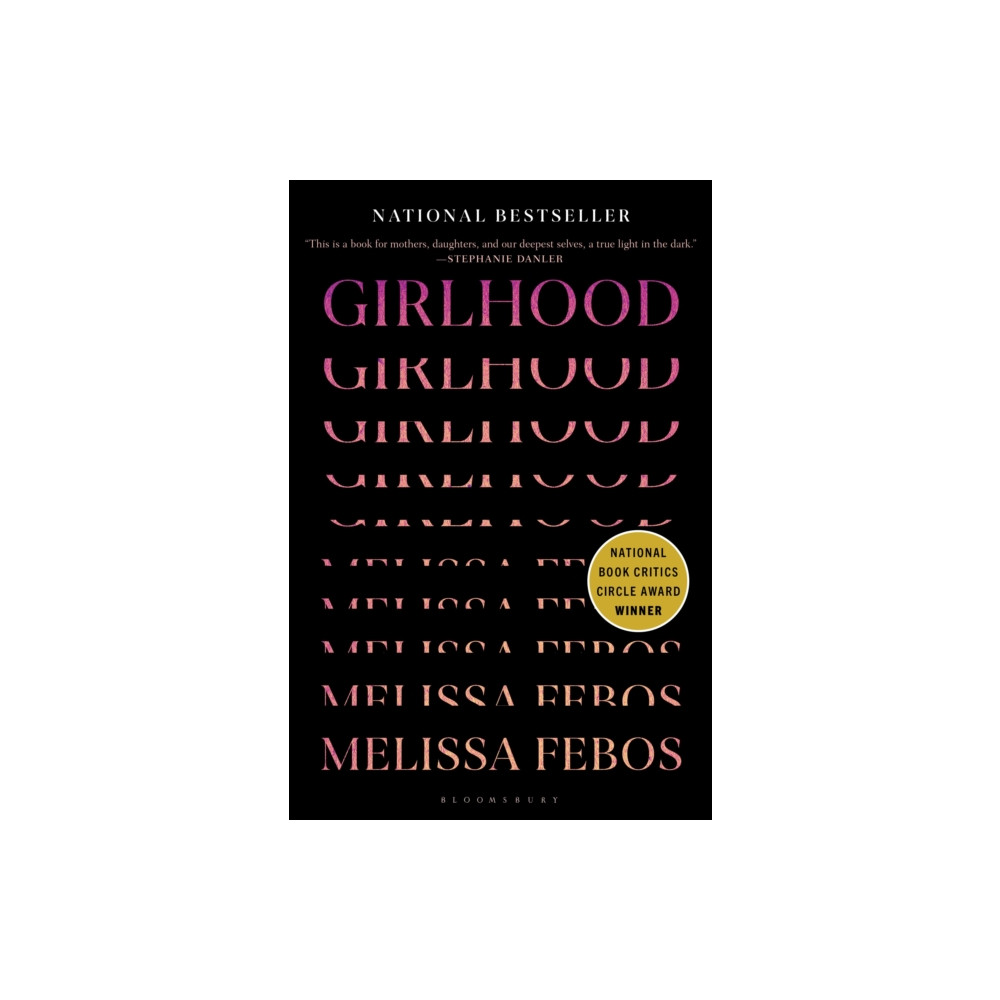 Girlhood (inbunden, english) Bloomsbury Publishing USA